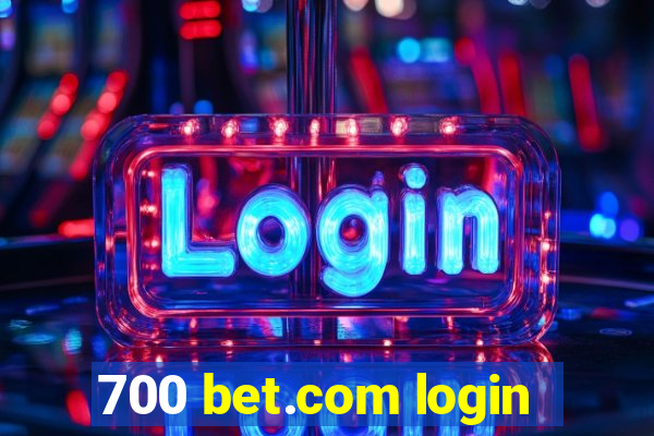 700 bet.com login